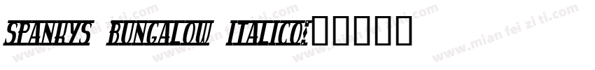 spankys bungalow italico字体转换